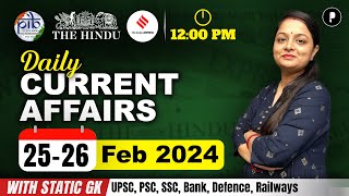25 - 26 February Current Affairs 2024 | Daily Current Affairs | Current Affairs Today