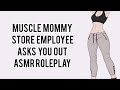Muscular Store Employee Asks You Out GirlFriend ASMR [RolePlay] [Tomboy] [F4M] [F4A]