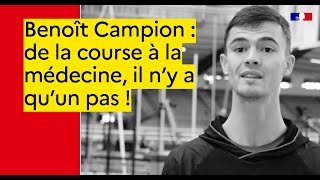 Benoît Campion : de la course à la médecine, il n'y a qu'un pas !