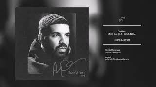Drake - Mob Ties (INSTRUMENTAL) [reprod. afferz]