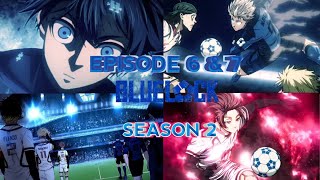 Blue Lock VS Japan U20 | The Match Is On! Blue Lock Season 2 Episode 6 & 7 Review In Hindi