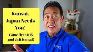 Kansai Needs You! (After the typhoon) Come fly to KIX!