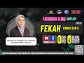 PROGRAM TADABBUR ILMU SUBJEK PENDIDIKAN ISLAM SPM SIRI 5 2024 [BIDANG FIQH TING 5]