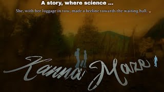 Kanna Maze - A story, where science ... A story full of mystery