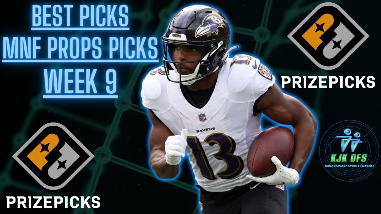 PRIZEPICKS NFL WEEK 9 MNF PLAYER PROPS PICKS | MONDAY NIGHT FOOTBALL ...