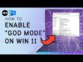 🔥 How to Enable GOD MODE on Windows 11? | Ultimate Hidden Feature Guide 🚀