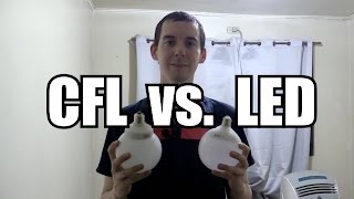 LED vs CFL - Let's Compare!