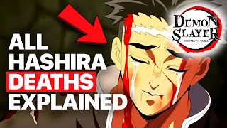 All Hashira Deaths Explained | Demon Slayer Hashira Final Moments & Impact on Tanjiro