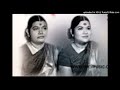 sulamangalam sisters _kandhar anuboothi semi classical