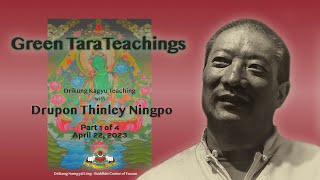 Green Tara Teachings, Empowerment and more with Drupon Thinley Ningpo [pt 1]