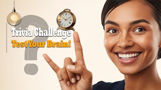 Trivia Questions | Challenge Yourself with These Exciting General Knowledge Quizzes!