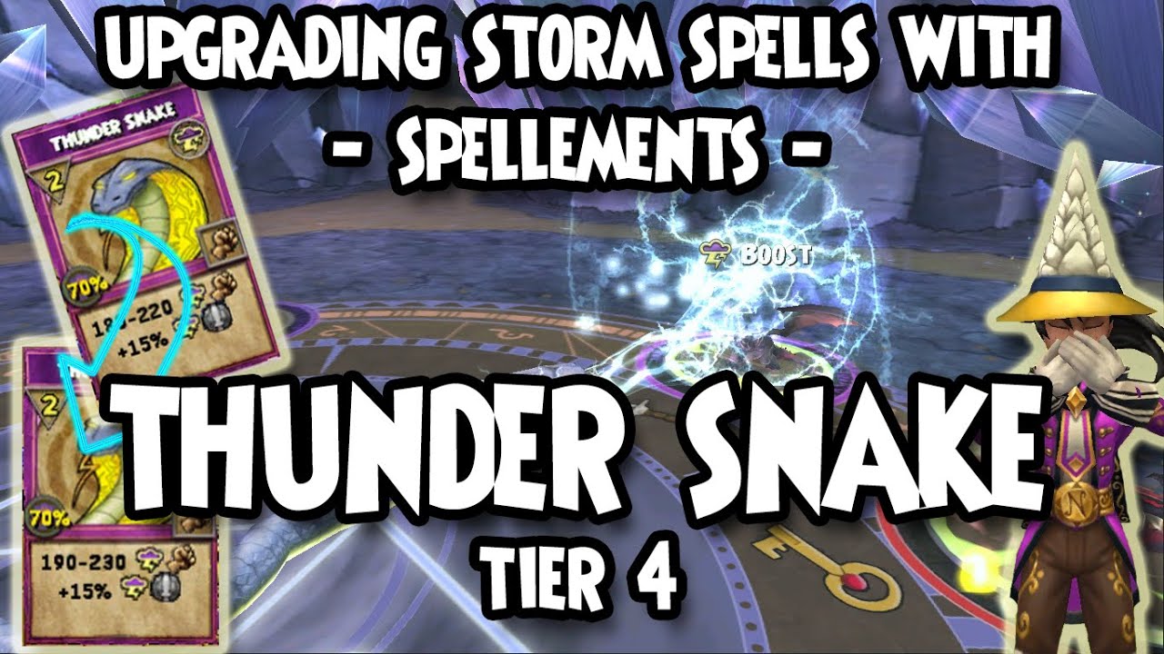 Wizard101 рџњ пёџupgrading Storm Spells With Spellement Thunder Snake