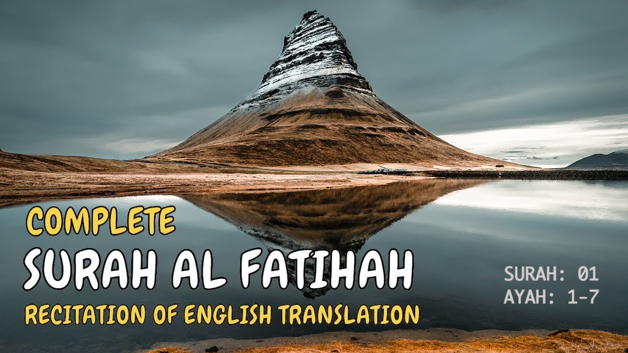 Surah Al Fatihah | Recitation Of English Translation - YouTube