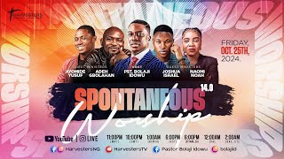 SPONTANEOUS WORSHIP || JOSHUA ISRAEL || NAOMI NOAH || ADEH GBOLAHAN || AYOMIDE YUSUF || 25TH OCT.