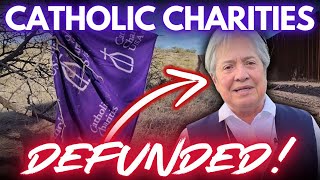 CATHOLIC CHARITIES DEFUNDED! Migrant Smuggling SHUTDOWN. Trump Border Crackdown. LIVE.