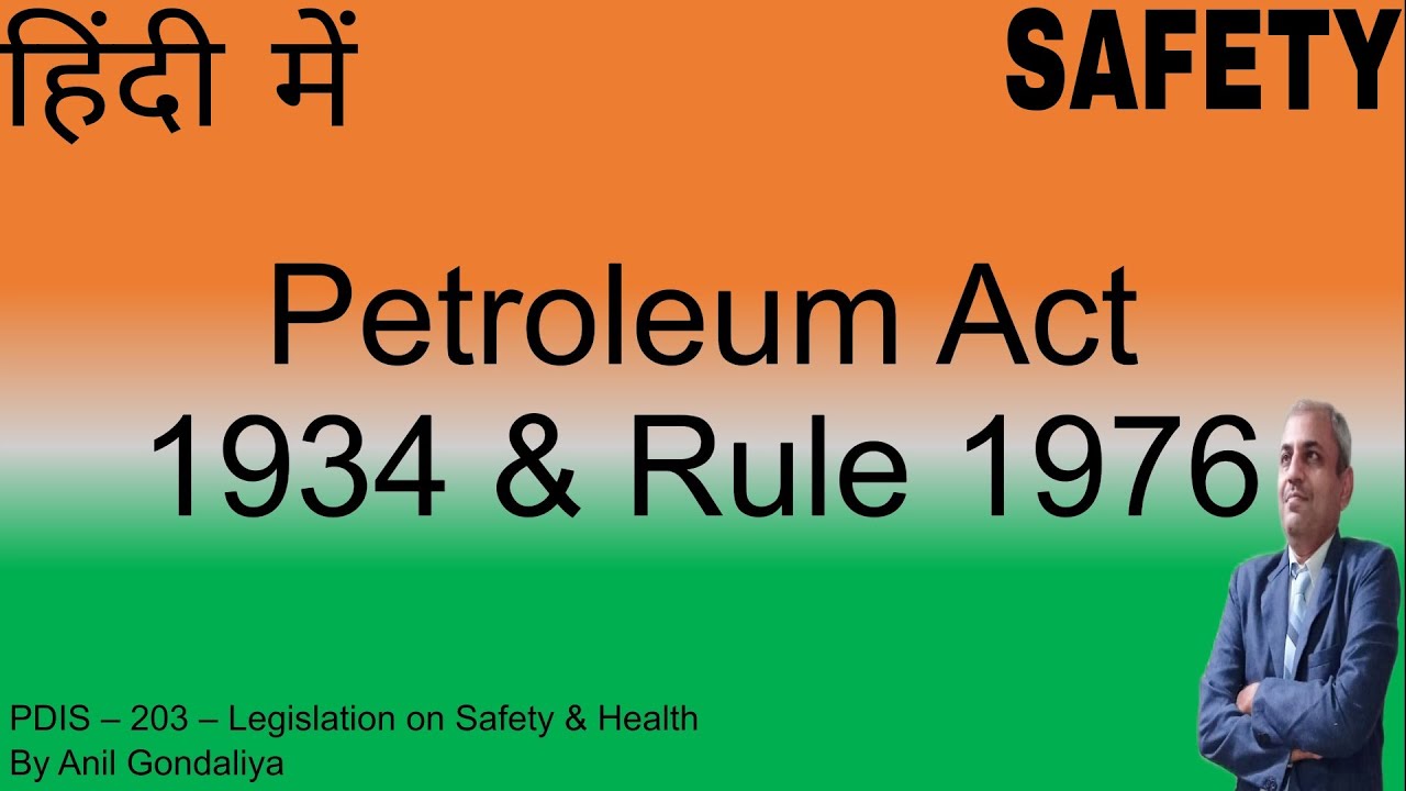 Petroleum Act 1934 & Rule 1976 - YouTube