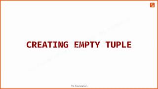 Creating Empty Tuple | Python Programming | English