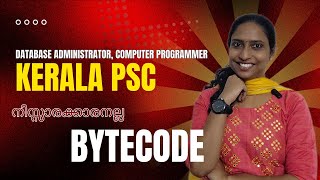 OOPs | Java Bytecodes | Kerala PSC | Computer Programmer | Database Administrator | System Analyst