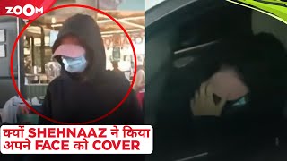 Shehnaaz Gill HIDES her face at airport; Netizens say 'kuch zyada hi natak...'