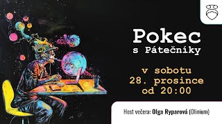 Pokec s Pátečníky (prosinec 2024) - host: Olga Ryparová (@Olinium) - pouze online