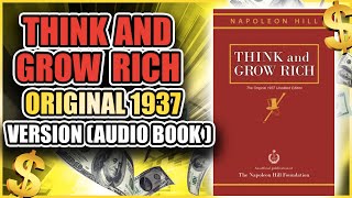 Think and Grow Rich Original 1937 Version (Audio Book )