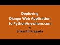 How to deploy Django Application to PythonAnywhere.com (Cloud)