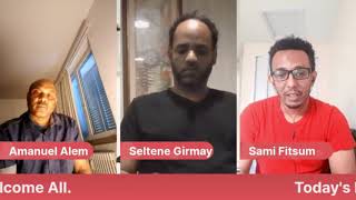 Tefetawi TalkShow (መደብ ዘተ ተፈታዊ) Ep.2 - Discussion with  Amanuel  Bright Future and Samuel One Nation