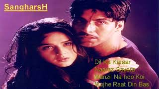Sangharsh | Pretty Zinta | Akshay Kumar | #90s #evergreenhits #hitsongs #90severgreen #akshaykumar