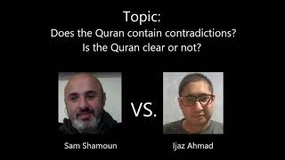 Sam Shamoun vs Ijaz Ahmed: Qur'an 17:1 and the Al asqa Mosque