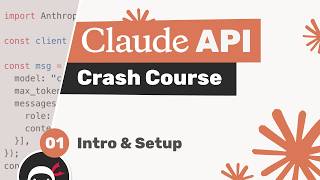 Claude API Crash Course #1 - Introduction & Setup