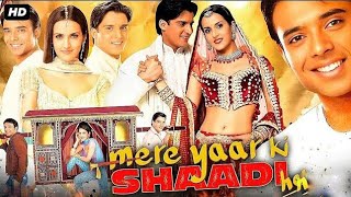 Mere Yaar Ki Shaadi Hai Full Movie | Uday Chopra | Bipasha Basu | Tulip Joshi | Review \u0026 Fact