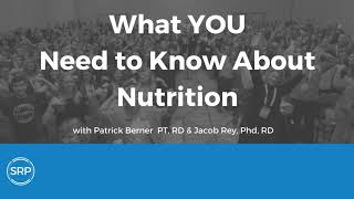 What YOU Need To Know About Nutrition w. guest host Patrick Berner & Jacob Mey, PhD, RD