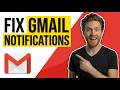 How To Fix Gmail Notifications Not Working (Easy Guide)