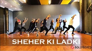 Sheher Ki Ladki | CurlyGrooves | BollyBeats Fitness Choreography ft. Rohit Saud