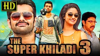 The Super Khiladi 3 (HD) Ram Pothineni & Keerthy Suresh Romantic Hindi Dubbed Movie