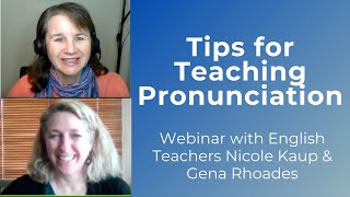 Teaching Pronunciation: What & How to Teach