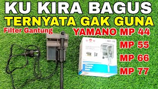 Filter Gantung Aquarium Yamano Mp 44 , MP 55, MP 66 , MP 77 pompa air aquarium murah terbaik