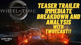 Wheel Of Time Trailer - Scene By Scene Instant Analysis with TWoTCast