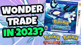 CAN YOU STILL WONDER TRADE IN POKEMON ALPHA SAPPHIRE OMEGA RUBY IN 2023?