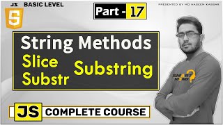 How to use substring substr and slice methods in Javascript for Beginners in Hindi #17