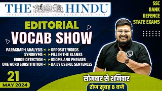 The Hindu Editorial | 21 May 2024 | The Hindu Analysis | The Hindu Vocab | Bhragu Sir Vocab