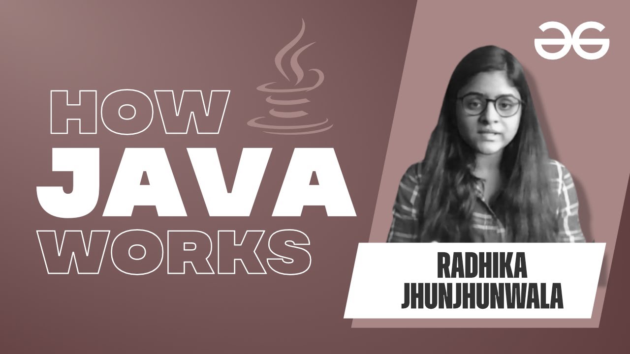 How Java Works? | GeeksforGeeks - YouTube