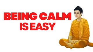 "How To Be Calm All The Time | Finding Peace of Mind ?" | Buddha Story
