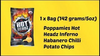 FOOD CHALLENGE #3: POPPAMIES HOT HEADZ HABANERO CHILLI CHIPS