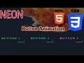 Neon Button Animation | Using Html And Css . . .
