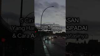 CEK PINNED COMMENT! | 5 Ciri-ciri KECEMASAN Yang Harus Kamu WASPADAI \u0026 Cara AMPUH Mengatasinya