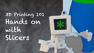 3D Printing 101 - How to use Slicers by Example: Cura, Cura2, Slic3r, Simplify3D