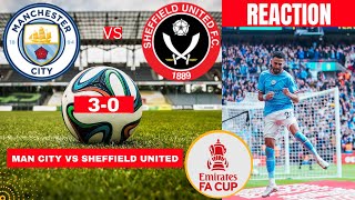 Man City vs Sheffield United 3-0 Live Stream FA Cup Football Match Today Score Highlights Manchester