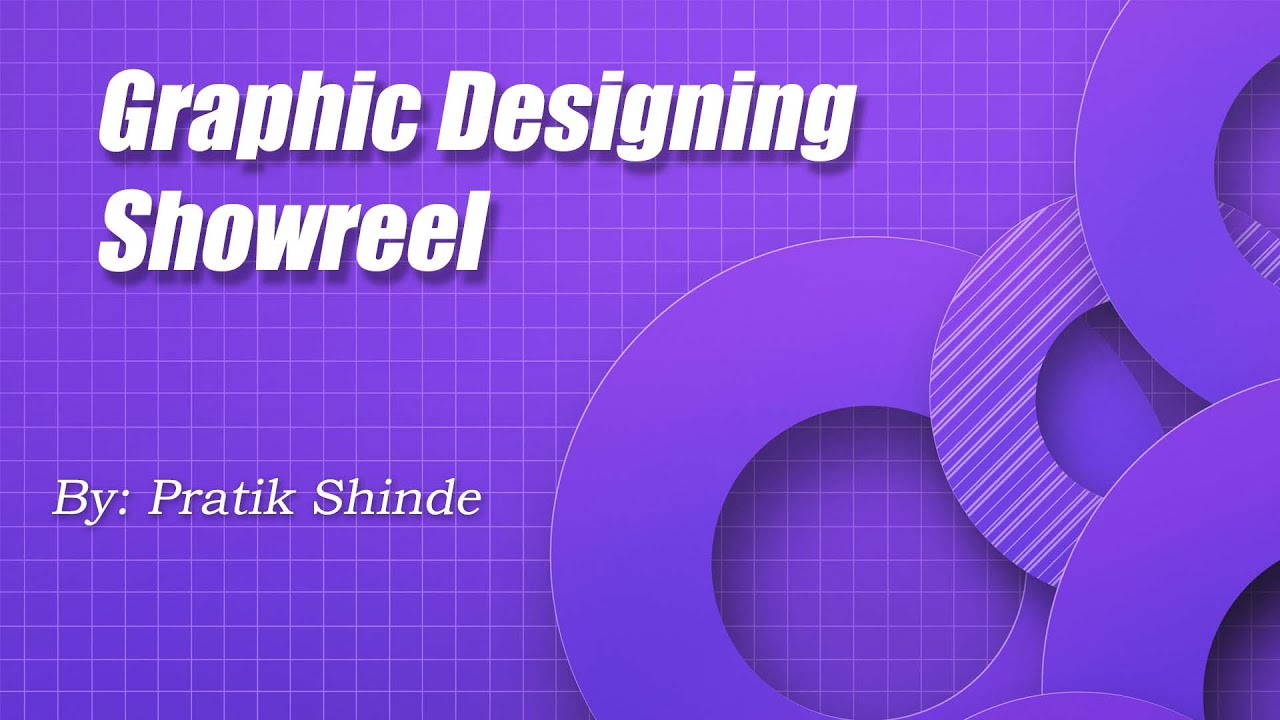 Graphics Designing Showreel Youtube