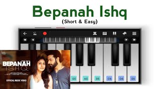 Bepanah Ishq Piano Tutorial #Shorts